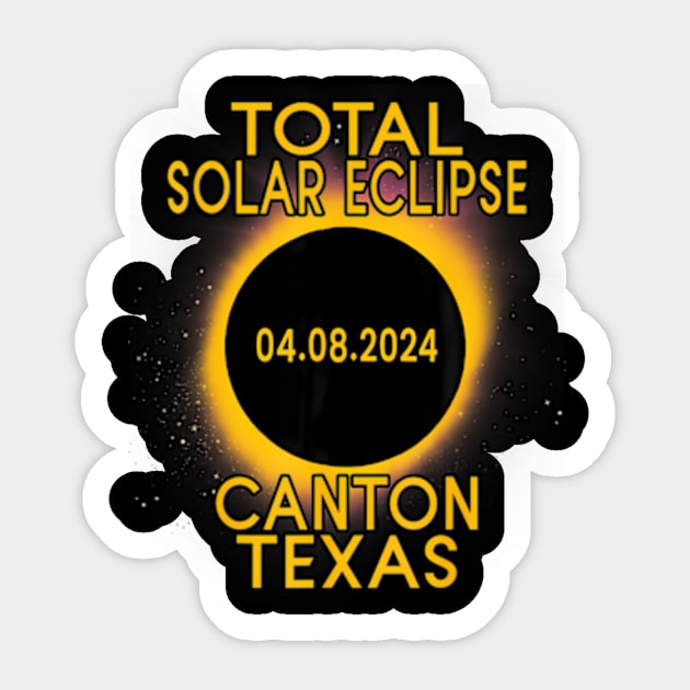 Total Solar Eclipse 2024 Canton Texas Path Of Totality Sticker by SanJKaka